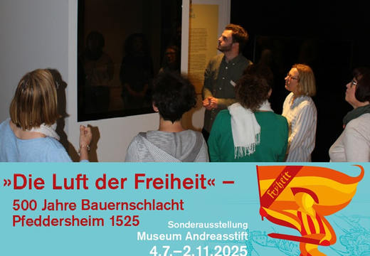 Kuratorenführung in der Sonderausstellung "Die Luft der Freiheit." – 500 Jahre Bauernschlacht Pfeddersheim 1525 in Worms